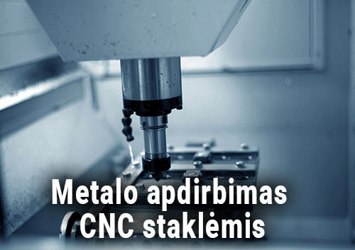 Metalo-apdirbimas-CNC-staklEmis